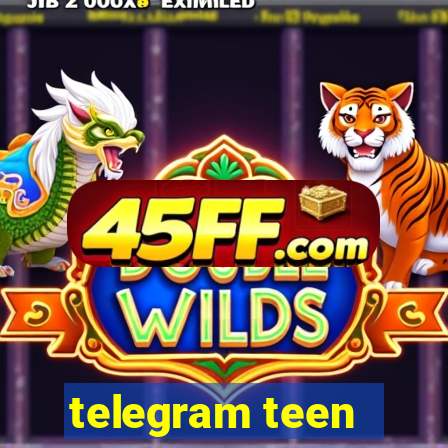 telegram teen -18